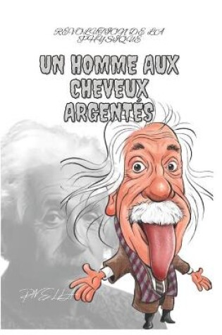 Cover of Un homme aux cheveux argentés