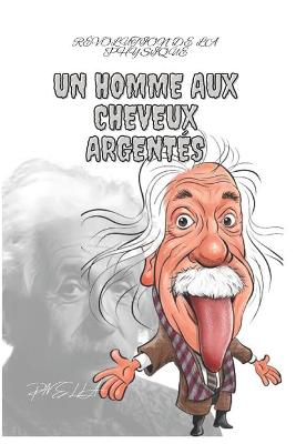 Book cover for Un homme aux cheveux argentés