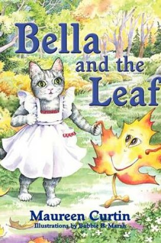 Cover of Bella and the Leaf
