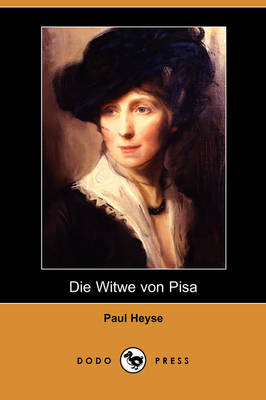 Book cover for Die Witwe Von Pisa (Dodo Press)