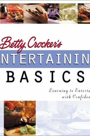 Cover of Betty Crocker's Entertaining Basics
