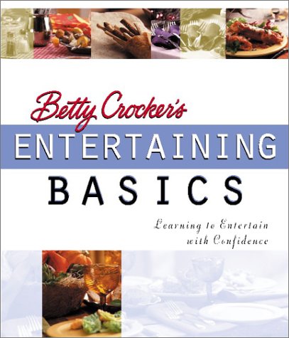 Book cover for Betty Crocker's Entertaining Basics