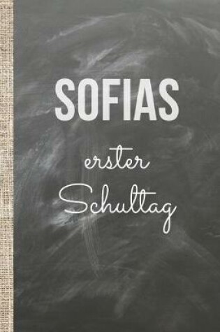 Cover of Sofias erster Schultag