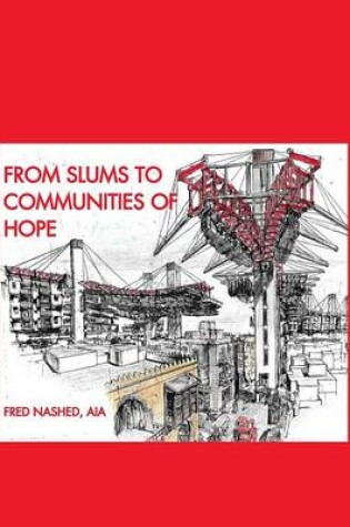 Cover of From Slums to Communities of Hope