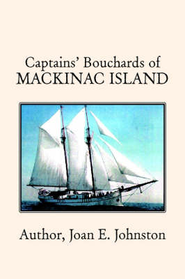 Book cover for Captains' Bouchards of Mackinac Island