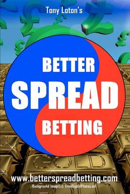 Book cover for Better Spread Betting