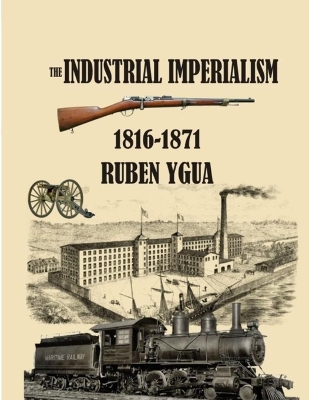 Book cover for The Industrial Imperialism