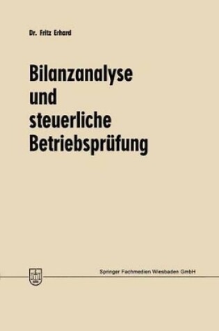 Cover of Bilanzanalyse und steuerliche Betriebsprüfung