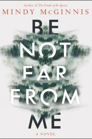 Cover of Be Not Far from Me