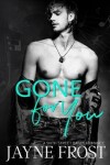 Book cover for Gone for You