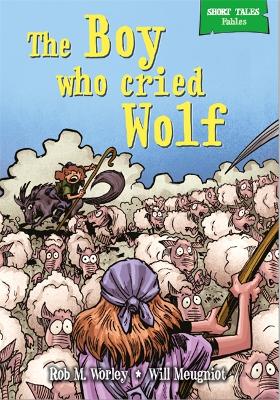 Book cover for The Boy Who Cried Wolf