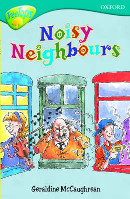 Book cover for Oxford Reading Tree: Level 9: Treetops: Noisy Neighbours