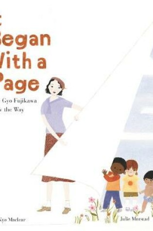 Cover of It Began with a Page: How Gyo Fujikawa Drew the Way