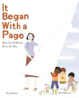 Book cover for It Began with a Page: How Gyo Fujikawa Drew the Way