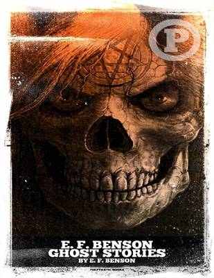 Book cover for E. F. Benson Ghost Stories