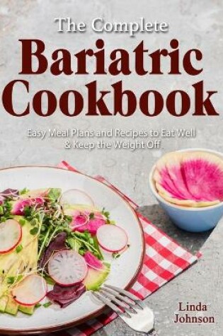 Cover of The Complete Bariatric Cookbook