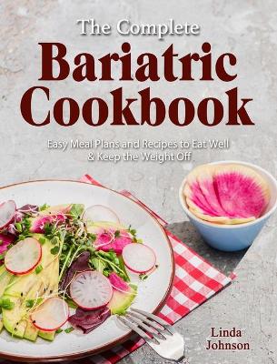 Book cover for The Complete Bariatric Cookbook