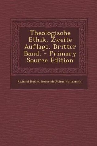 Cover of Theologische Ethik. Zweite Auflage. Dritter Band.
