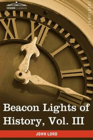 Cover of Beacon Lights of History, Vol. III