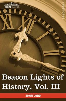 Book cover for Beacon Lights of History, Vol. III