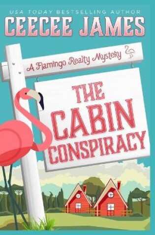 Cover of The Cabin Conspiracy
