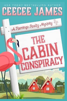 Cover of The Cabin Conspiracy