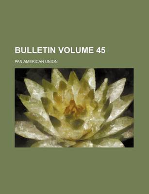 Book cover for Bulletin Volume 45