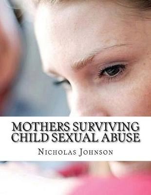 Book cover for Mothers Surviving Child Sexual Abuse