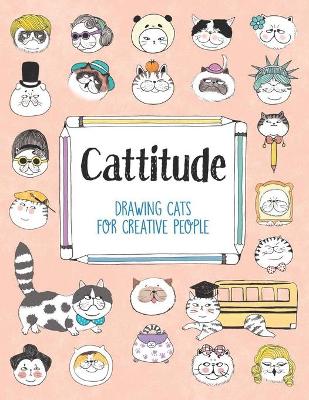 Book cover for Cattitude Drawing Cats for Creative People