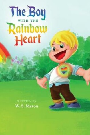 Cover of The Boy with the Rainbow Heart