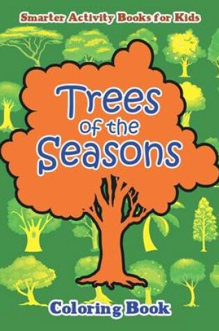Cover of Trees of the Seasons Coloring Book