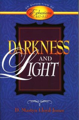 Cover of Darkness and Light