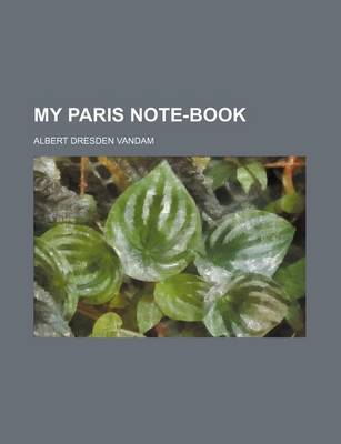 Book cover for My Paris Note-Book