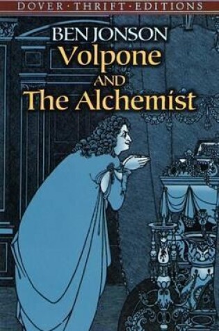 Cover of Volpone and the Alchemist