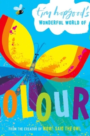 Cover of Tim Hopgood's Wonderful World of Colours