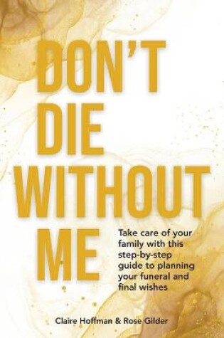 Cover of Don't Die Without Me