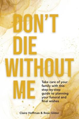 Book cover for Don't Die Without Me