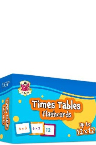 Cover of New Times Tables Flashcards: perfect for learning the 1 to 12 times tables