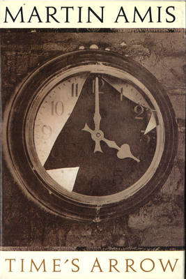 Book cover for Time's Arrow or the Nature of the Offence