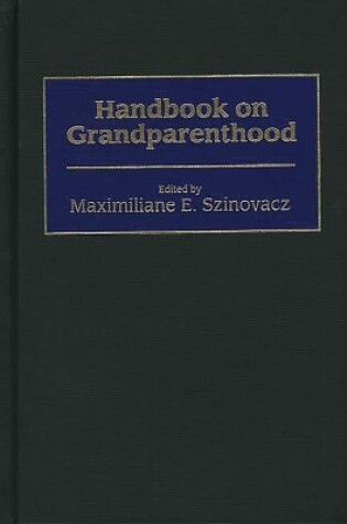 Cover of Handbook on Grandparenthood