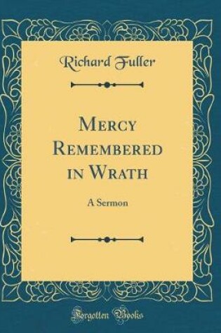 Cover of Mercy Remembered in Wrath