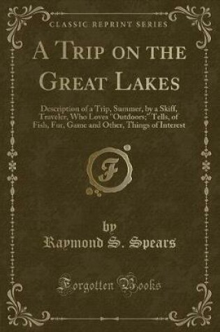 Cover of A Trip on the Great Lakes