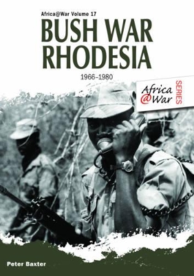 Cover of Bush War Rhodesia 1966-1980