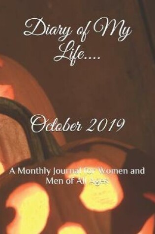 Cover of Diary of My Life October 2019