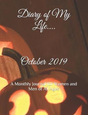 Book cover for Diary of My Life October 2019