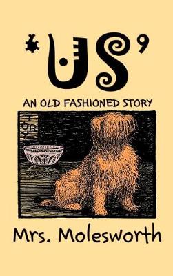 Book cover for Us by Mrs. Molesworth, Fiction, Historical