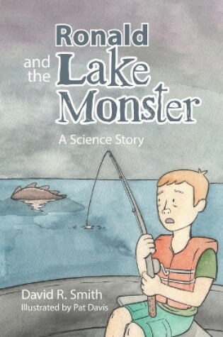 Cover of Ronald and the Lake Monster