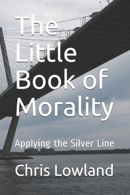 Book cover for The Little Book of Morality