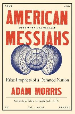 Book cover for American Messiahs