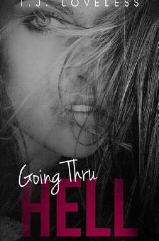 Cover of Going Thru Hell